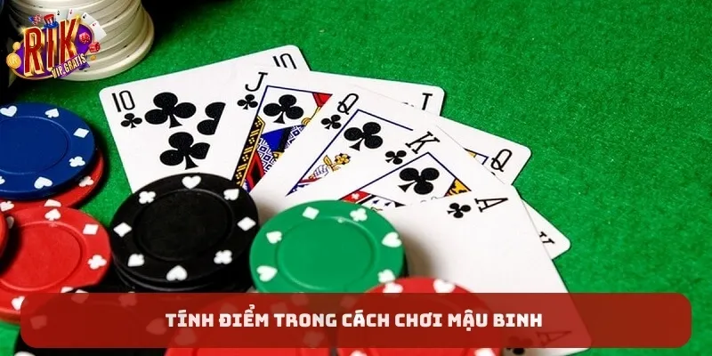 tinh-diem-trong-cach-choi-mau-binh