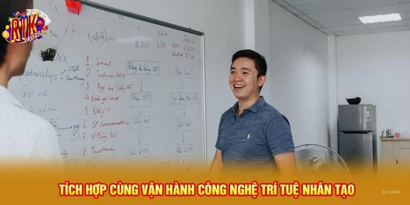 van-hanh-cong-nghe-tri-tue-nhan-tao-vao-rikvip