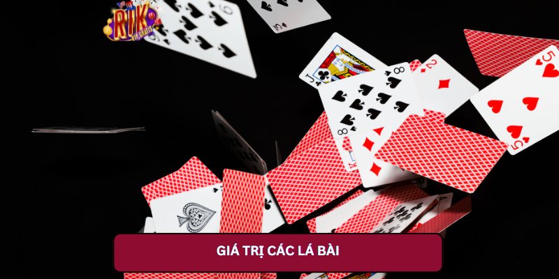 Giá Trị Các Lá Bài
